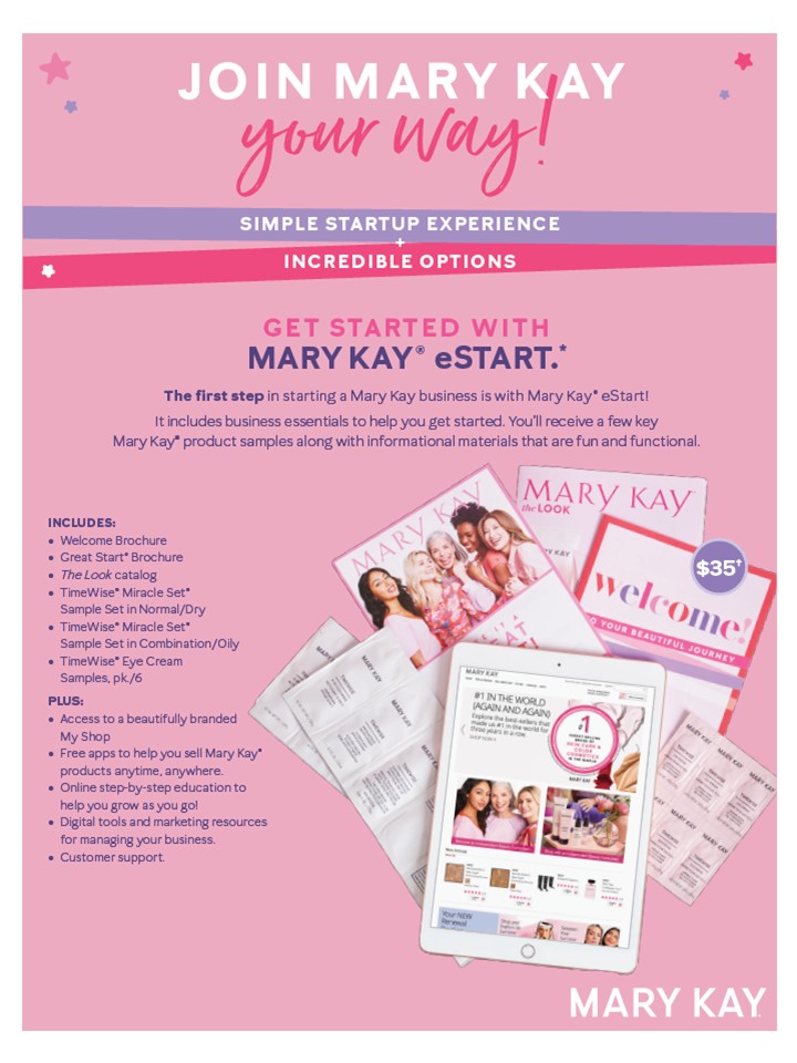 Mary Kay® eStart Get started with essentials to help work your business from home or on the go.
